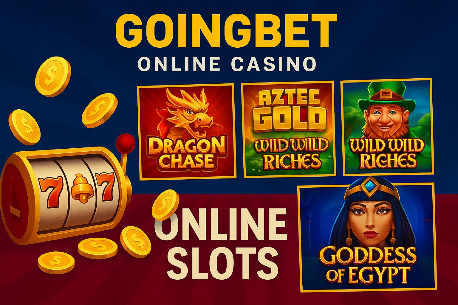 Explore o mundo das slot machines no GOINGBET Casino